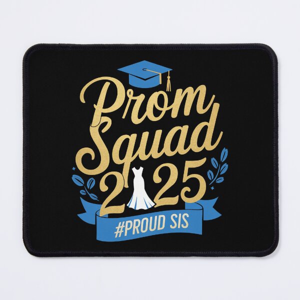 Item preview, Prom Squad 2025 Proud Sis Graduate Prom Class of 2025 designed and sold by ZAIKY DREAMS.