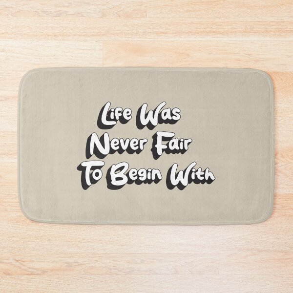Item preview, Bold Retro Life Was Never Fair To Begin With Typography designed and sold by trepiu.