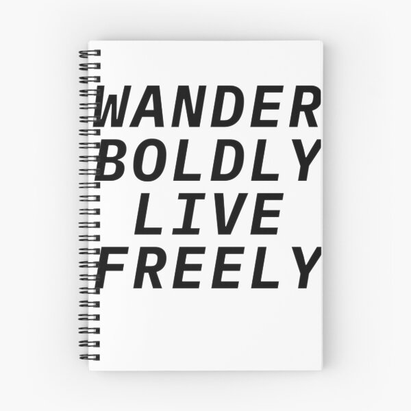 Item preview, Wander Boldly Live Freely designed and sold by Aroczan.