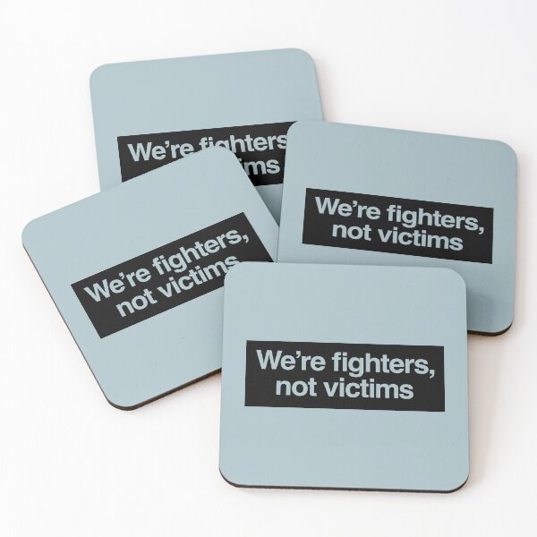 Item preview, We're fighters, not victims DCFC b/c designed and sold by peterdy.