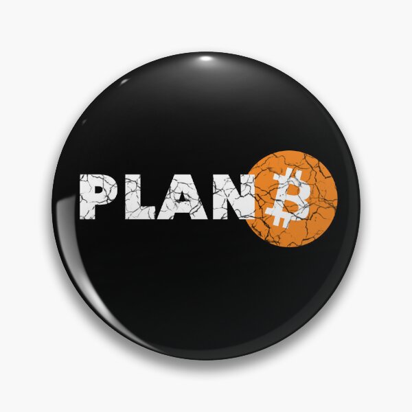 Artikelvorschau, Plan B is Bitcoin entworfen und verkauft von OrangePilled.