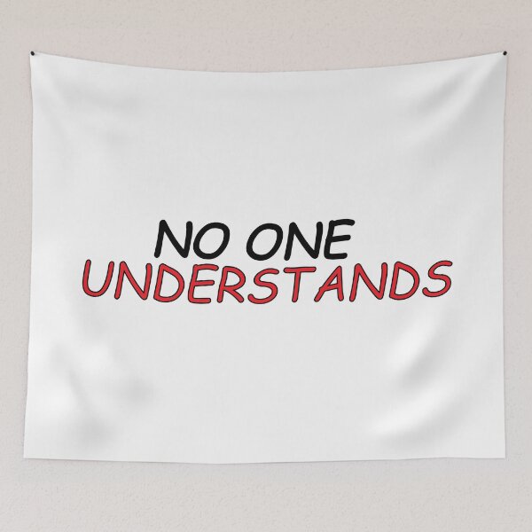 Item preview, No One Understands – Deep Emotional Quote designed and sold by Positive Mindzet!.