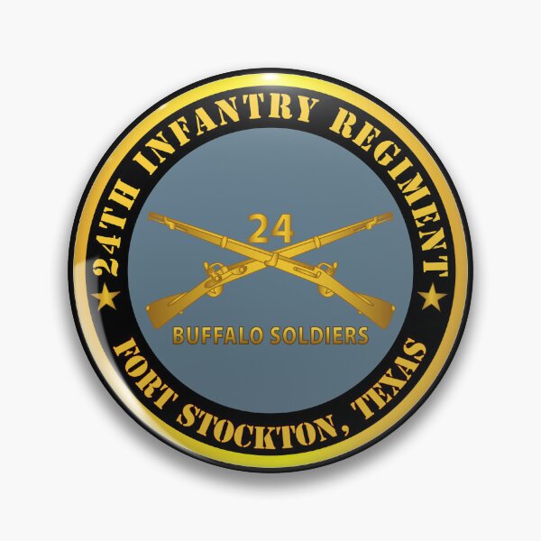 Item preview, Army - 24th Infantry Regiment - Fort Stockton, TX - Buffalo Soldiers w Inf Branch X 300 designed and sold by Military Insignia Products.