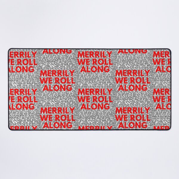 Item preview, Merrily we roll along  lyrics  designed and sold by broadwaygirl142.