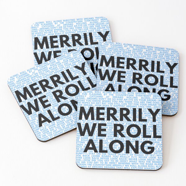 Item preview, Merrily we roll along lyrics  designed and sold by broadwaygirl142.
