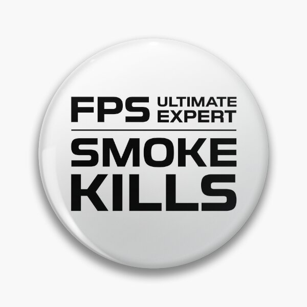 Item preview, FPS Ultimate Expert Smoke Kills Black on White designed and sold by JohnnyVillas.