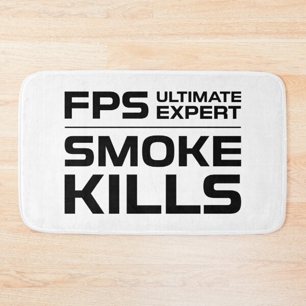 Item preview, FPS Ultimate Expert Smoke Kills Black on White designed and sold by JohnnyVillas.