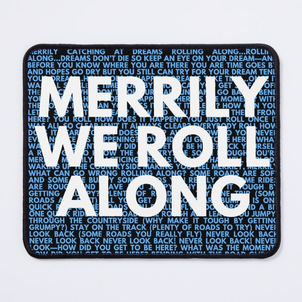 Item preview, Merrily we roll along lyrics designed and sold by broadwaygirl142.