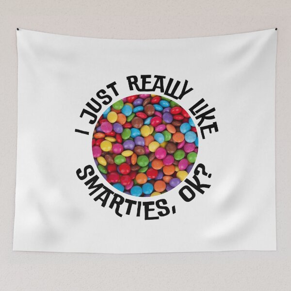 Item preview, I Just Really Like Smarties designed and sold by MKteez.