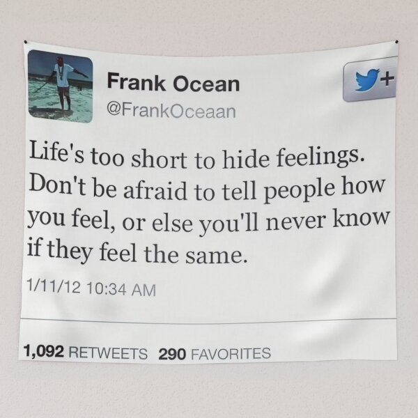 Item preview, Life’s Too Short to Hide Feelings – Frank Ocean designed and sold by dazza110.