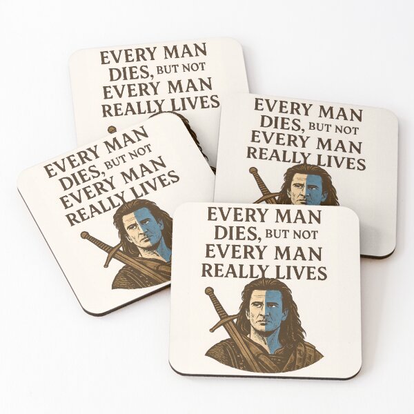 Item preview, "Every man dies, but not every man really lives." designed and sold by Art 4 Fun.