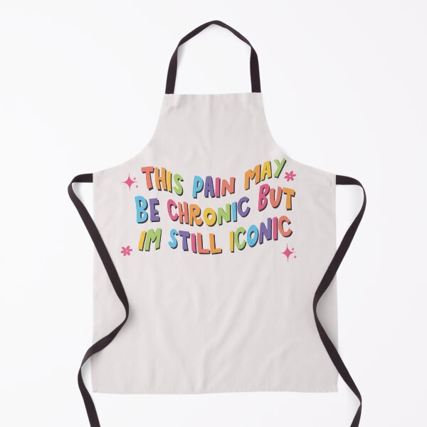 Item preview, this pain may be chronic but im still iconic designed and sold by goblinbabe.