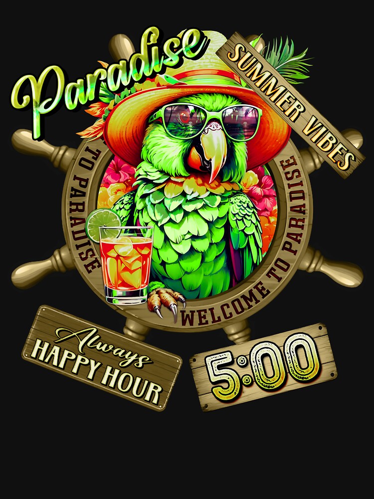 Always Happy Hour in Paradise It's 5 o'clock Pink Flamingo Summer