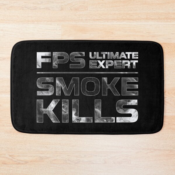 Item preview, FPS Ultimate Expert Smoke Kills Smoke Texture designed and sold by JohnnyVillas.