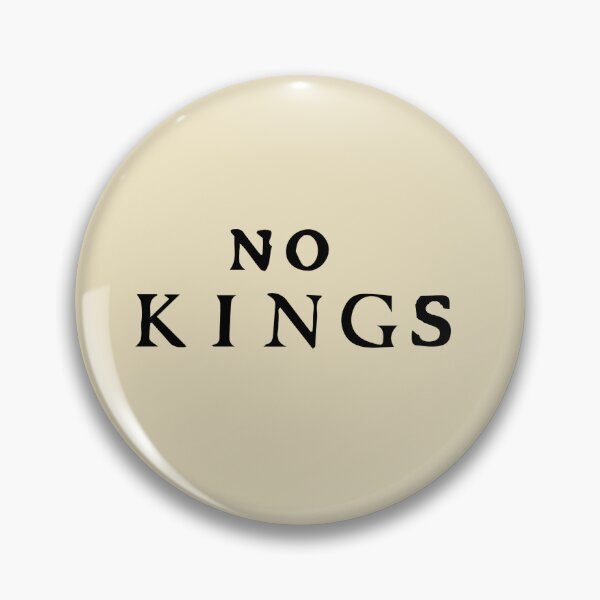 Item preview, No Kings designed and sold by WorldLily.