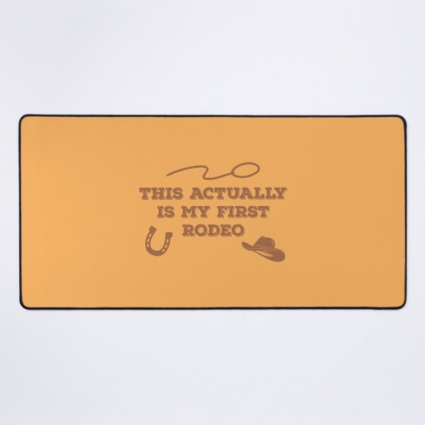 Item preview, This actually is my first rodeo. designed and sold by fandemonium.