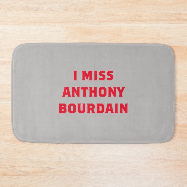 Item preview, I Miss Anthony Bourdain designed and sold by fandemonium.