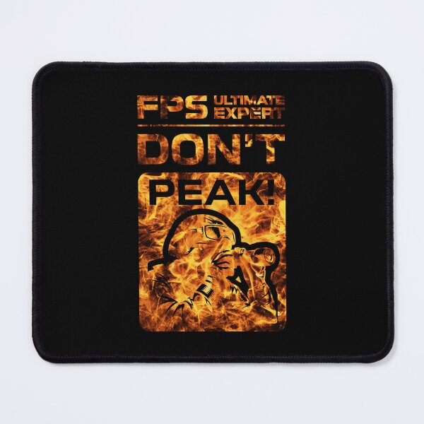 Item preview, FPS Ultimate Expert Don't Peak Fire Explosion designed and sold by JohnnyVillas.