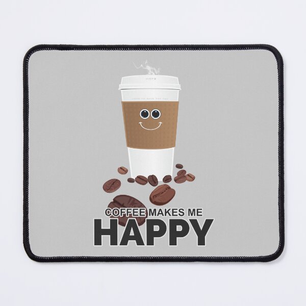 Item preview, Coffee Makes Me Happy designed and sold by Adamzworld.