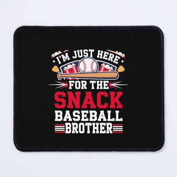Item preview, Im Just Here For The Snack Baseball Brother designed and sold by box-artshop.
