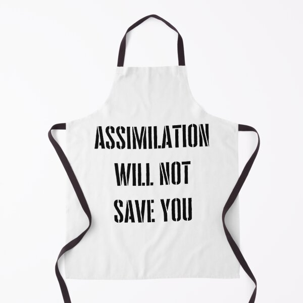 Item preview, Assimilation Will Not Save You designed and sold by AngelicAdornments.