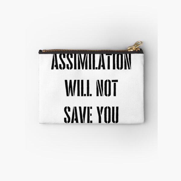 Item preview, Assimilation Will Not Save You designed and sold by AngelicAdornments.