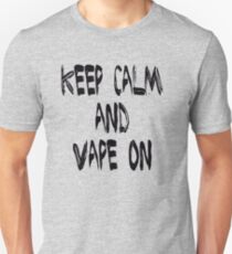 Keep Calm and Vape on Unisex T-Shirt