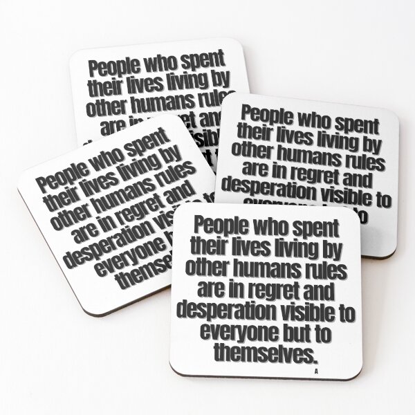 Item preview, People who spent their lives living by other humans rules are in regret and desperation visible to everyone but to themselves. designed and sold by Finds.