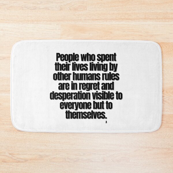 Item preview, People who spent their lives living by other humans rules are in regret and desperation visible to everyone but to themselves. designed and sold by Finds.
