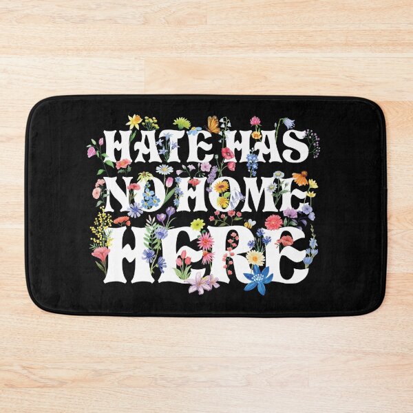 Item preview, Hate Has No Home Here designed and sold by kjanedesigns.