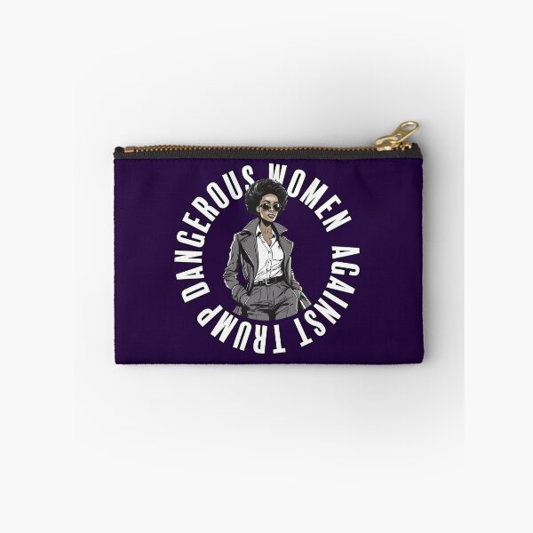 Item preview, Dangerous Women Against Trump designed and sold by irregulargoods.