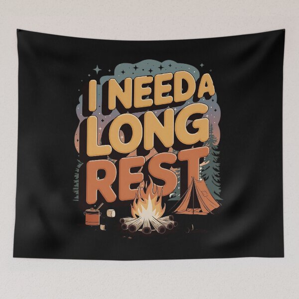 Item preview, I need a long rest - Campfire - Camping designed and sold by JansenGS.