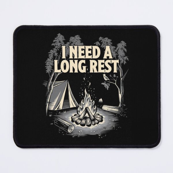 Item preview, I need a long rest - Campfire - Camping designed and sold by JansenGS.