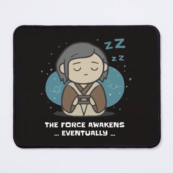 Item preview, The Force Awakens… Eventually – Sleepy Jedi designed and sold by Mike Draws.