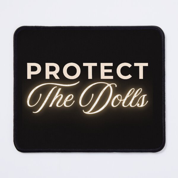 Item preview, Protect The Dolls designed and sold by Pishpunta.