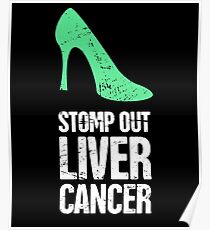 Stomp - Liver Cancer Awareness Gift Poster