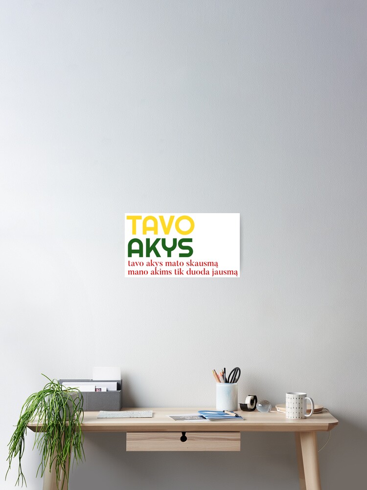 Thumbnail 2 of 3, Poster, Tavo Akys designed and sold by mbarav13.