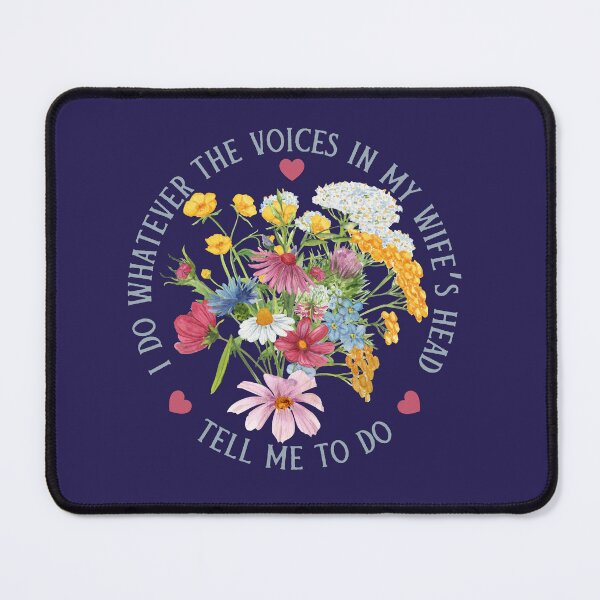 Item preview, I Do Whatever The Voices in My Wife’s Head Tell Me To Do designed and sold by Pishpunta.