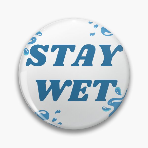 Item preview, Stay wet designed and sold by medicalzone.