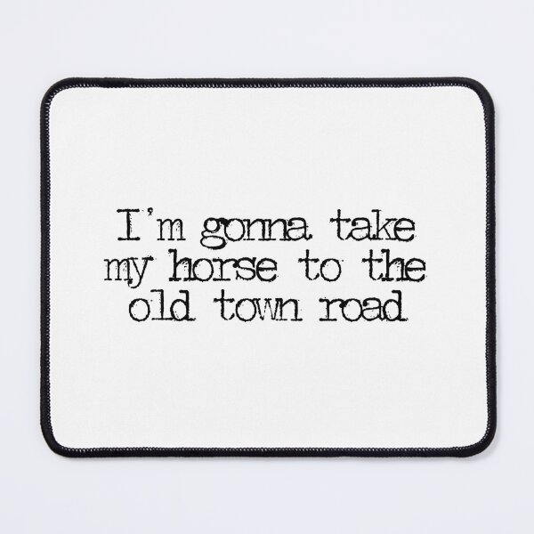 Item preview, I'm gonna take my horse to the old town road designed and sold by CharmStudio.