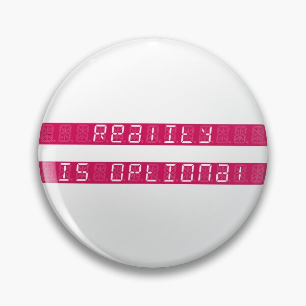 Item preview, Reality Is Optional designed and sold by Cinantix.