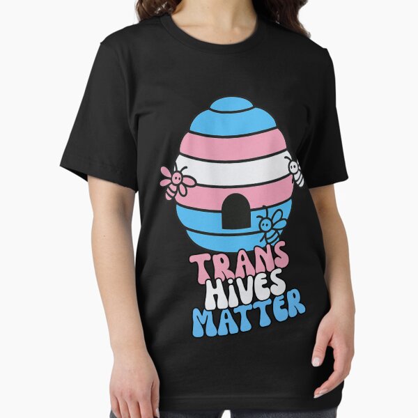 Trans Hives Matter - Bee Proud, Bee Loud, Bee Trans Essential T-Shirt