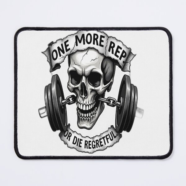 Item preview, One More Rep or Die Regretful – Savage Skull Gym Art designed and sold by Digital Artisan.