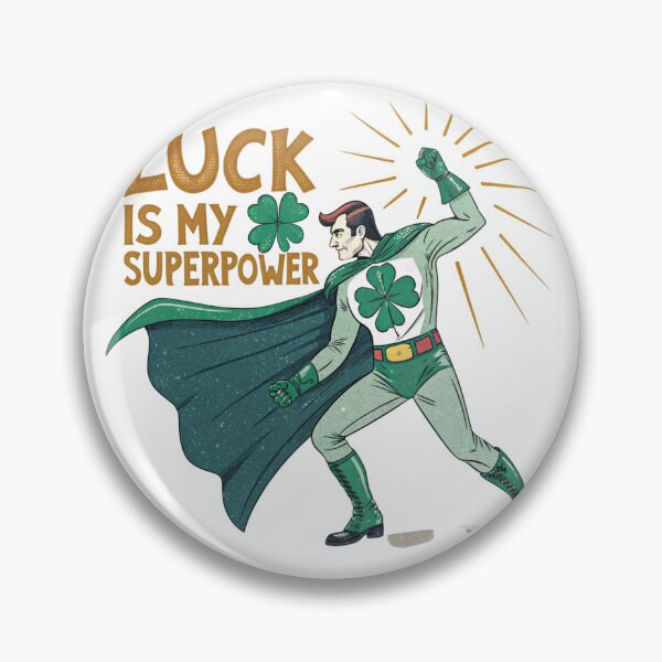Item preview, Luck is my superpower designed and sold by Lucky 777.