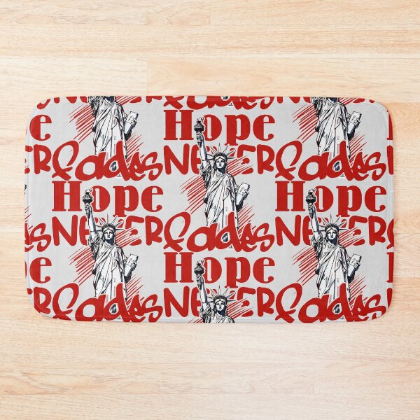 Item preview, Hope NEVER Fades With Liberty Strength Red Letters designed and sold by SplashTastic.