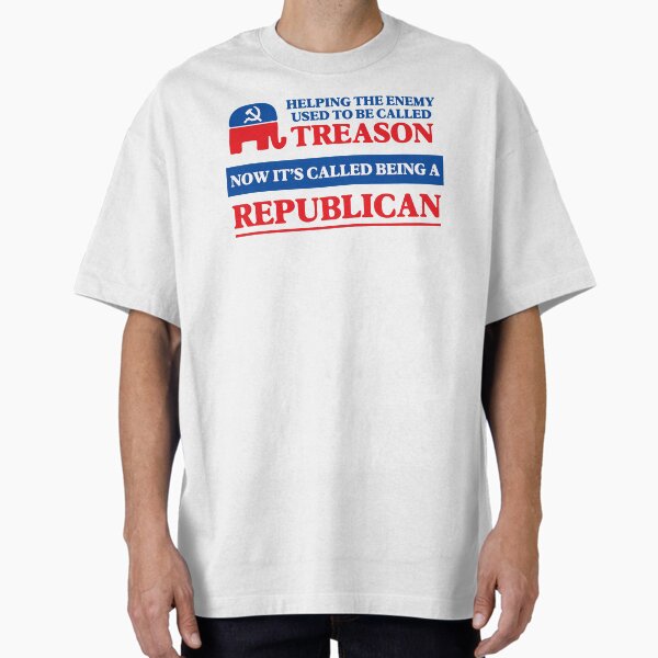 Item preview, Republicans = Treason (Anti-Trump) designed and sold by SabbaticalSteve.