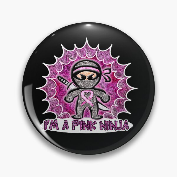 Item preview, I'm a Pink Ninja Breast Cancer Warrior designed and sold by PinkWinkDesigns.