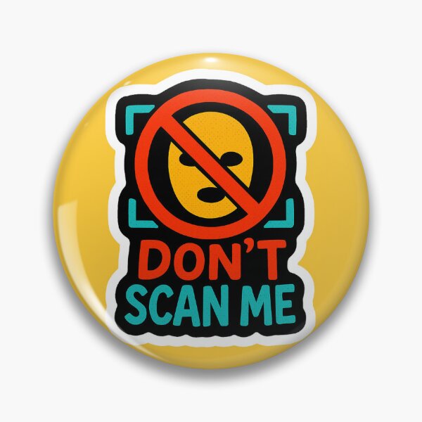 Item preview, Ban Facial Recognition - Don't Scan Me designed and sold by ZibiArt.