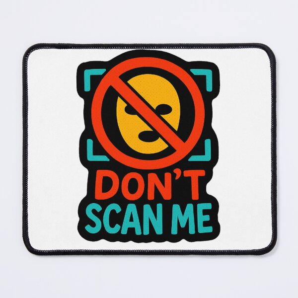 Item preview, Ban Facial Recognition - Don't Scan Me designed and sold by ZibiArt.