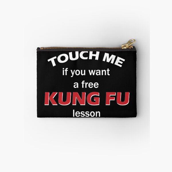 Item preview, Touch me if you want a free Kung Fu lesson designed and sold by Okamiruko.